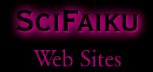 SciFaiku Web Sites